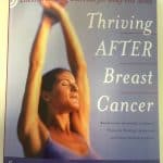 Cover image of the book Thriving after breast cancer.