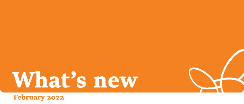 What's new – February 2022. Text on an orange background with the Counterpart logo in the bottom right corner.