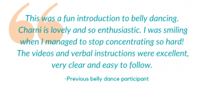 quote about experience with belly dance session.
