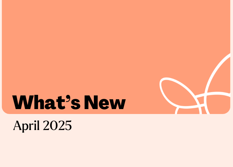 What’s new in April