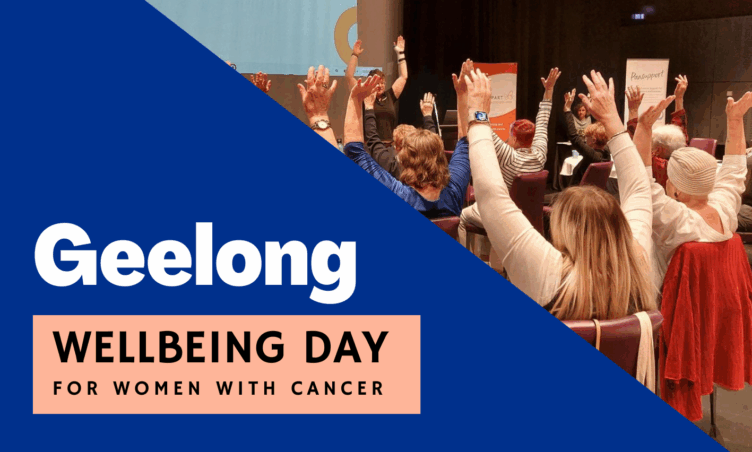 Geelong Wellbeing Day for women with cancer